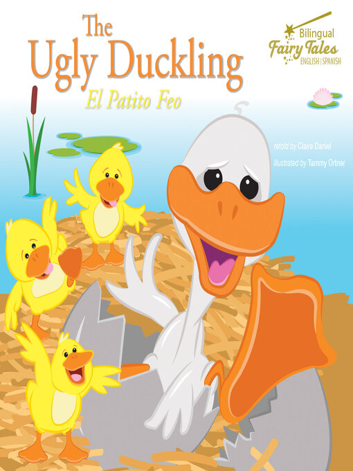 Title details for The Bilingual Fairy Tales Ugly Duckling, Grades 1 - 3 by Claire Daniel - Available